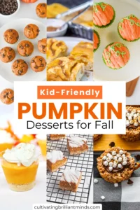 a collage of Kid-Friendly Pumpkin Desserts