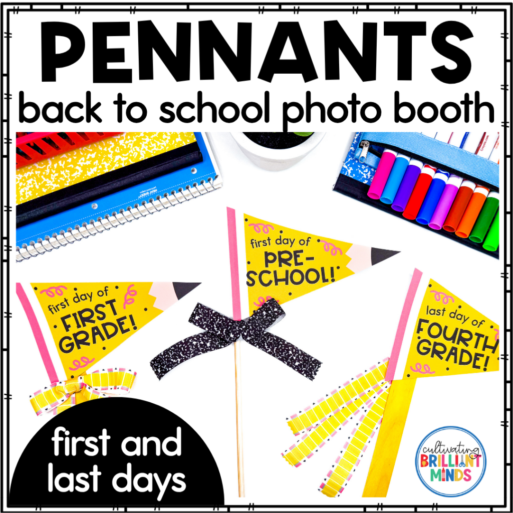pencil pennants that read "first day of" different grades