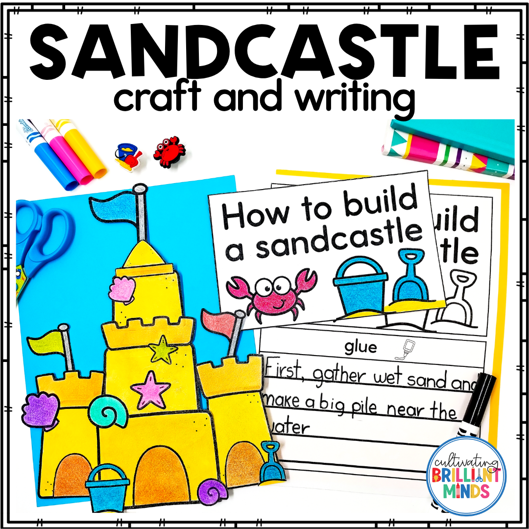 Sandcastle Writing - Cultivating Brilliant Minds a sandcastle writing craft where kids build a sandcastle and then write about it