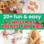 Collage of Christmas treats: reindeer pies, cookie pops, candy-ornament cookies, glittering tree cookies, plus a bold banner reading '20+ fun & easy CHRISTMAS TREATS FOR KIDS'.