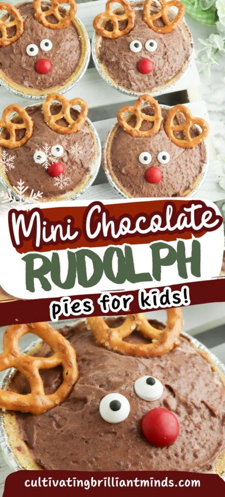 Mini Rudolph Pies - Cultivating Brilliant Minds mini rudolph pies that are chocolate pudding pies decorated to look like rudolph