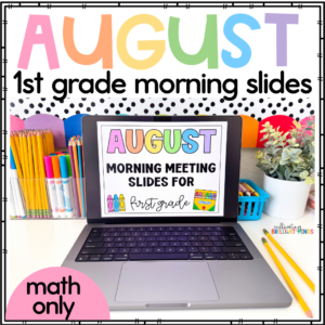 math morning meeting slides for august