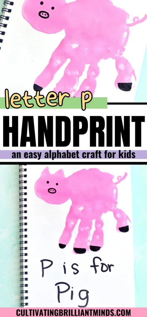 a letter p handprint craft of a pink handprint decorated to look like a pig