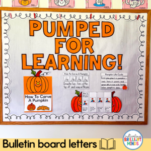 Bulletin board display titled 'PUMPED FOR LEARNING!' with a pumpkin drawing, 'How To Carve A Pumpkin' poster, and labeled project cards.