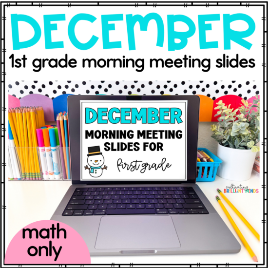 Cover for December first-grade morning meeting slides; laptop screen shows 'DECEMBER MORNING MEETING SLIDES FOR first grade' with a snowman, surrounded by colorful classroom supplies; pink circle reads 'math only'.
