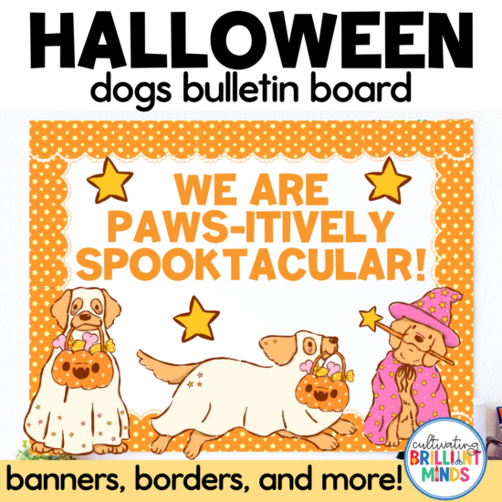 Halloween-themed dog bulletin board with three costumed dogs, pumpkins, stars, and bold orange text reading 'We are paws-itively spooktacular'.