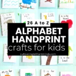 a collage of alphabet handprint crafts for kids